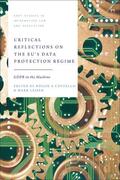 Costello / Aplin / Leiser |  Critical Reflections on the Eu's Data Protection Regime | Buch |  Sack Fachmedien