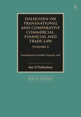 Dalhuisen |  Dalhuisen on Transnational and Comparative Commercial, Financial and Trade Law Volume 4 | Buch |  Sack Fachmedien