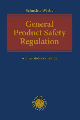 Schucht / Wiebe |  General Product Safety Regulation | Buch |  Sack Fachmedien