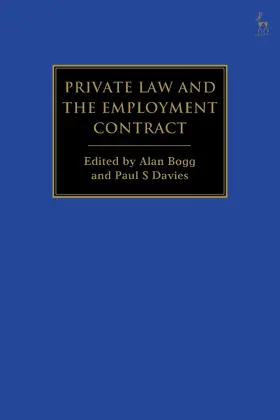 Bogg / Davies | Private Law and the Employment Contract | Buch | 978-1-5099-8162-5 | www.sack.de