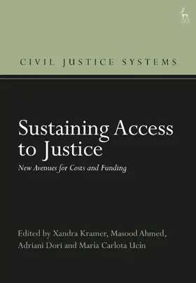 Kramer / Ahmed / Dori |  Sustaining Access to Justice | Buch |  Sack Fachmedien