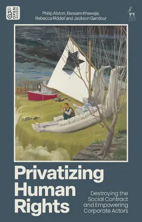 Alston / Khawaja / Riddell |  Privatizing Human Rights | Buch |  Sack Fachmedien