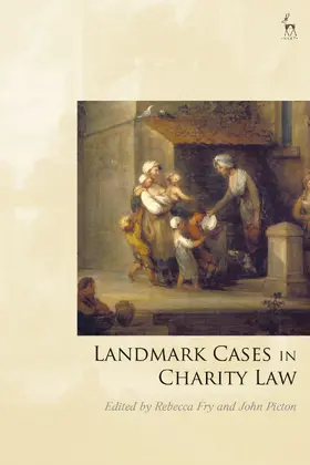 Fry / Mitchell / Picton |  Landmark Cases in Charity Law | Buch |  Sack Fachmedien