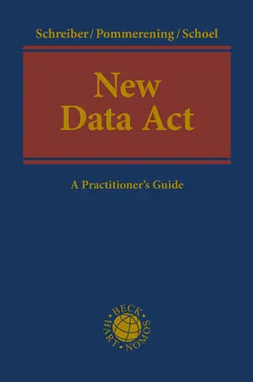 Schreiber / Pommerening / Schoel |  New Data Act | Buch |  Sack Fachmedien