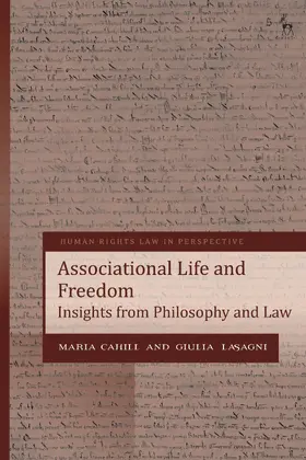 Cahill / Harvey / Lasagni |  Associational Life and Freedom | Buch |  Sack Fachmedien