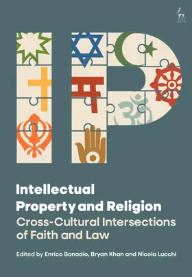 Bonadio / Khan / Lucchi |  Intellectual Property and Religion | Buch |  Sack Fachmedien