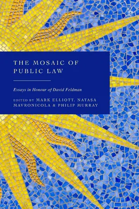 Elliott / Mavronicola / Murray |  The Mosaic of Public Law | Buch |  Sack Fachmedien