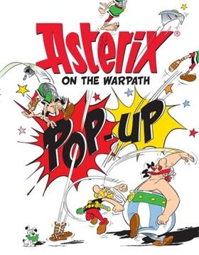 Goscinny |  Asterix: Asterix On The Warpath Pop-Up | Buch |  Sack Fachmedien