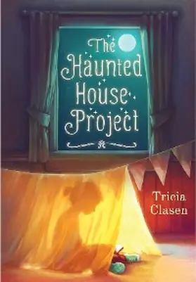 Clasen |  The Haunted House Project | eBook | Sack Fachmedien