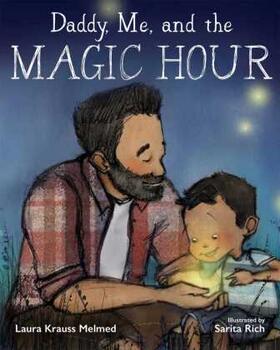 Melmed |  Daddy, Me, and the Magic Hour | Buch |  Sack Fachmedien
