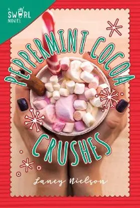 Nielson |  Peppermint Cocoa Crushes | eBook | Sack Fachmedien