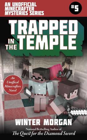 Morgan | Trapped in the Temple | Buch | 978-1-5107-3191-2 | www.sack.de