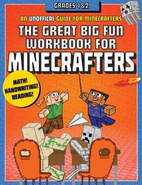  The Great Big Fun Workbook for Minecrafters: Grades 1 & 2 | Buch |  Sack Fachmedien