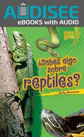 Silverman |  ¿Sabes algo sobre reptiles? (Do You Know about Reptiles?) | eBook | Sack Fachmedien