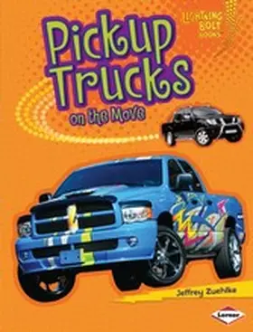 Zuehlke |  Pickup Trucks on the Move | eBook | Sack Fachmedien