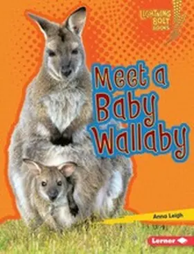 Leigh |  Meet a Baby Wallaby | eBook | Sack Fachmedien