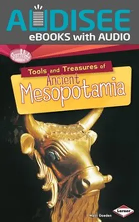 Doeden |  Tools and Treasures of Ancient Mesopotamia | eBook | Sack Fachmedien
