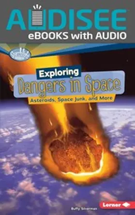 Silverman |  Exploring Dangers in Space | eBook | Sack Fachmedien
