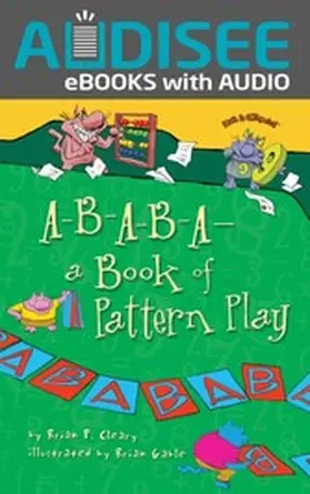 Cleary |  A-B-A-B-A-a Book of Pattern Play | eBook | Sack Fachmedien