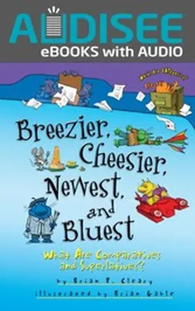 Cleary |  Breezier, Cheesier, Newest, and Bluest | eBook | Sack Fachmedien