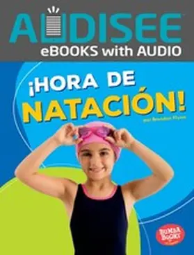Flynn |  ¡Hora de natación! (Swimming Time!) | eBook | Sack Fachmedien