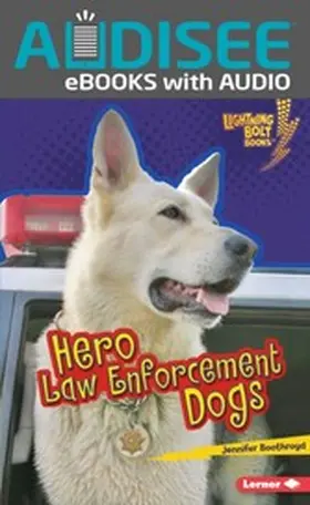 Boothroyd |  Hero Law Enforcement Dogs | eBook | Sack Fachmedien