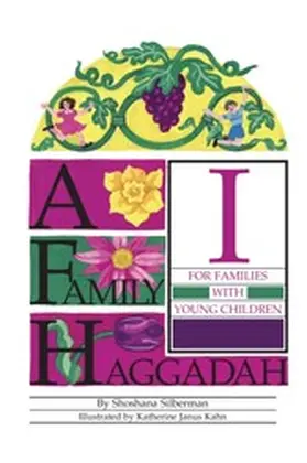 Silberman |  Family Haggadah I, 2nd Edition | eBook | Sack Fachmedien