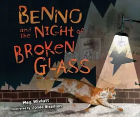 Wiviott |  Benno and the Night of Broken Glass | eBook | Sack Fachmedien