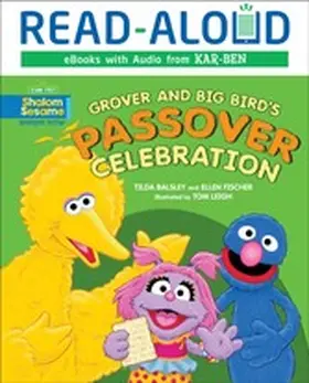 Balsley / Fischer |  Grover and Big Bird's Passover Celebration | eBook | Sack Fachmedien