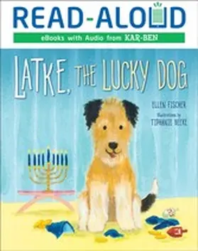 Fischer |  Latke, the Lucky Dog | eBook | Sack Fachmedien
