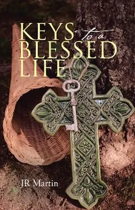 Martin |  Keys to a Blessed Life | eBook | Sack Fachmedien
