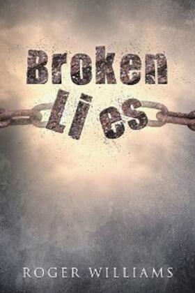 Williams |  Broken Lies | eBook | Sack Fachmedien
