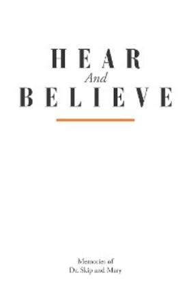 Mary / Skip |  Hear and Believe | eBook | Sack Fachmedien