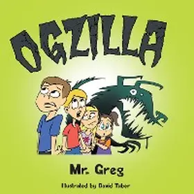 Greg |  Ogzilla | eBook | Sack Fachmedien