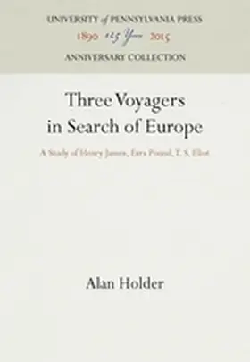 Holder |  Three Voyagers in Search of Europe | Buch |  Sack Fachmedien