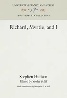 Hudson / Schif |  Richard, Myrtle, and I | Buch |  Sack Fachmedien