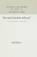 Hymes |  "In vain I tried to tell you" | eBook | Sack Fachmedien