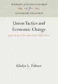Palmer |  Union Tactics and Economic Change | eBook | Sack Fachmedien