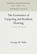 Parks |  The Economics of Carpeting and Resilient Flooring | Buch |  Sack Fachmedien