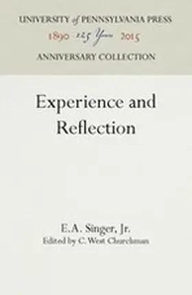 Singer, Jr. / Churchman |  Experience and Reflection | Buch |  Sack Fachmedien