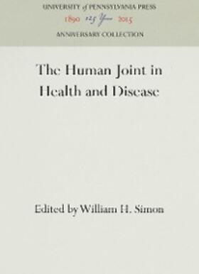 Simon | The Human Joint in Health and Disease | E-Book | sack.de