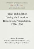 Bezanson |  Prices and Inflation During the American Revolution, Pennsylvania, 1770-1790 | Buch |  Sack Fachmedien