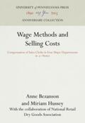 Bezanson / Hussey |  Wage Methods and Selling Costs | Buch |  Sack Fachmedien