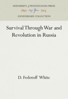 Fedotoff White | Survival Through War and Revolution in Russia | Buch | 978-1-5128-1144-5 | sack.de