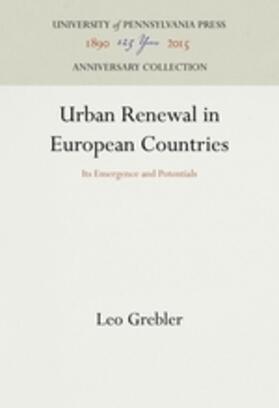 Grebler | Urban Renewal in European Countries | Buch | 978-1-5128-1191-9 | sack.de