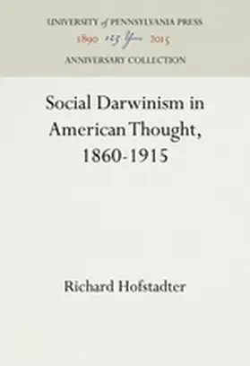 Hofstadter |  Social Darwinism in American Thought, 1860-1915 | Buch |  Sack Fachmedien