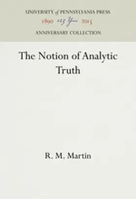Martin |  The Notion of Analytic Truth | Buch |  Sack Fachmedien