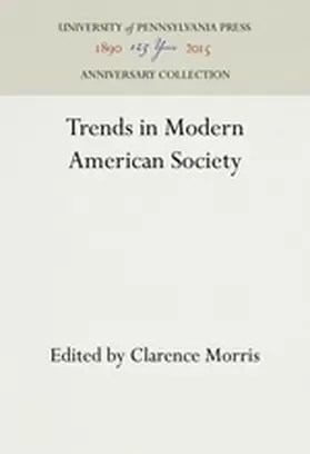 Morris |  Trends in Modern American Society | Buch |  Sack Fachmedien