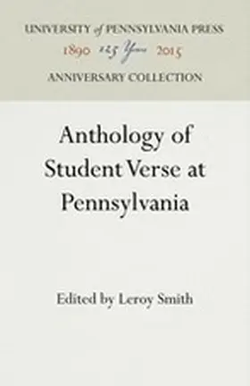 Smith / Stine / Mendenhall |  Anthology of Student Verse at Pennsylvania | Buch |  Sack Fachmedien