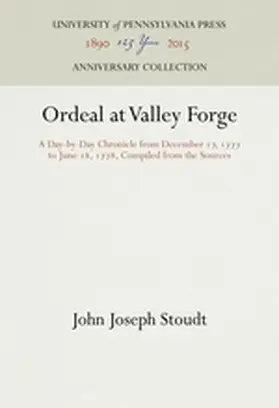 Stoudt | Ordeal at Valley Forge | Buch | 978-1-5128-1388-3 | www.sack.de